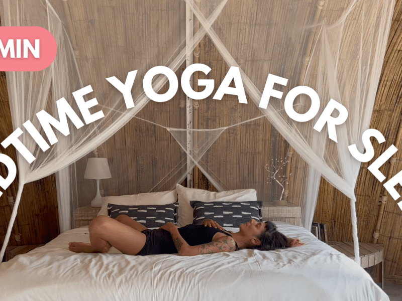 The Magic of Bedtime Yoga: How a Quick Stretch and Breathing Exercise Can Transform Your&nbsp;Sleep